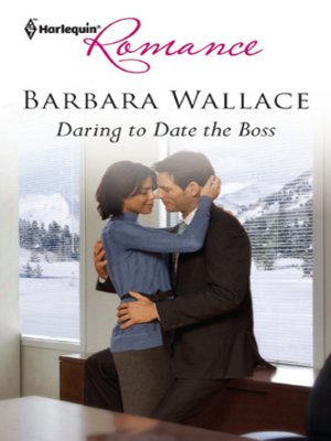 cover image of Daring to Date the Boss